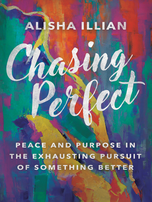 Title details for Chasing Perfect by Alisha Illian - Available